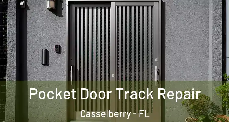  Pocket Door Track Repair Casselberry - FL