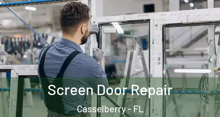  Screen Door Repair Casselberry - FL
