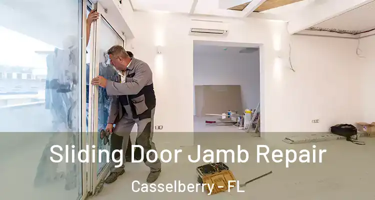  Sliding Door Jamb Repair Casselberry - FL